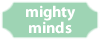 mighty minds